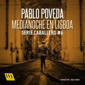 Medianoche en Lisboa audiobook, Pablo Poveda