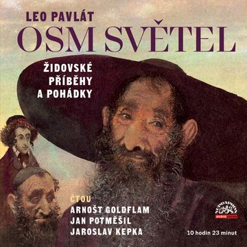 Osm světel: Židovské příběhy a pohádky audiobook, Leo Pavlát