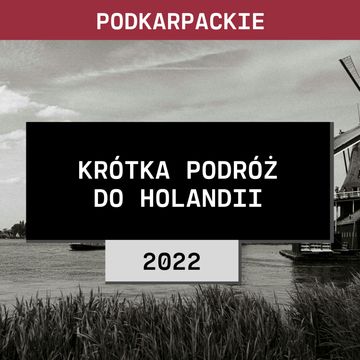 Podkarpackie: Krótka podróż do Holandii (2022) | Wiktoria M. i Konrad M. audiobook, Aleksandra Orłowska