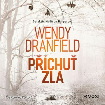 Příchuť zla, Wendy Dranfield