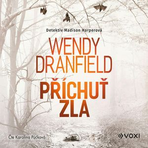 Příchuť zla, Wendy Dranfield