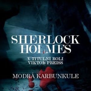 Sherlock Holmes - Modrá karbunkule, Arthur Conan Doyle