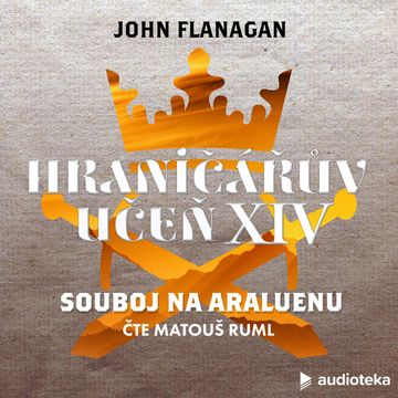 Souboj na Araluenu, John Flanagan