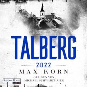 Talberg 2022, Max Korn