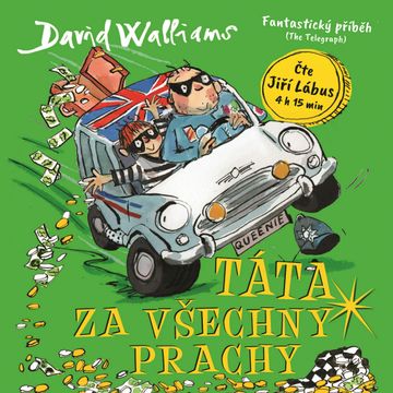Táta za všechny prachy audiobook, David Walliams