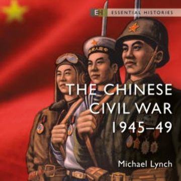 The Chinese Civil War audiobook, Michael Lynch