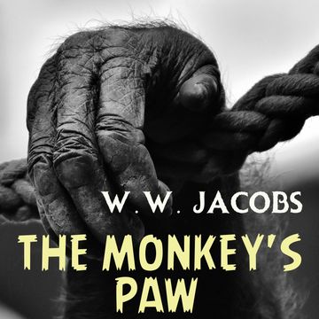 The Monkey's Paw audiobook, W. W. Jacobs