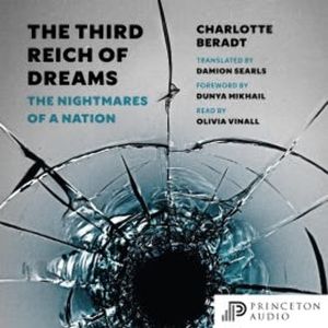 The Third Reich of Dreams, Charlotte Beradt