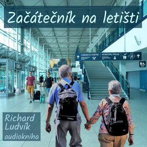 Začátečník na letišti, Richard Ludvík