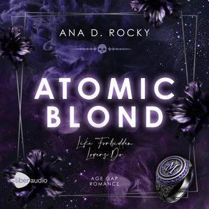 Atomic Blond - Like Forbidden Lovers Do, Ana D. Rocky