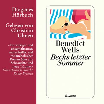 Becks letzter Sommer, Benedict Wells