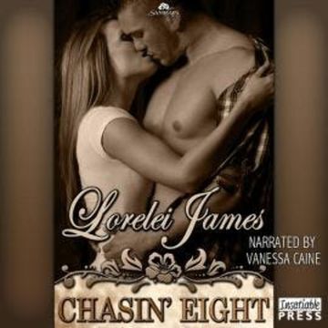 Chasin' Eight - Rough Riders, Book 11 (Unabridged) audiobook, Lorelei James