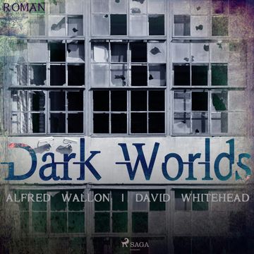 Dark Worlds audiobook, Alfred Wallon, David Whitehead
