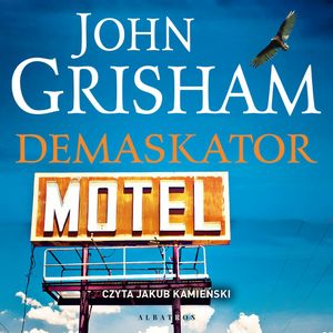 Demaskator, John Grisham