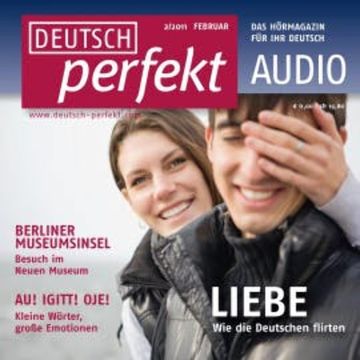 Deutsch lernen Audio - Flirten auf Deutsch audiobook, Barbara Schiele