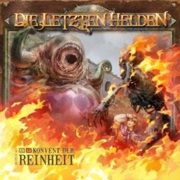 Die Letzten Helden, Folge 15: Episode 13 - Konvent der Reinheit audiobook, Dirk Jürgensen