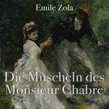 Die Muscheln des Monsieur Chabre audiobook, Emile Zola