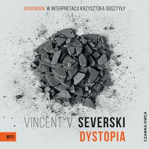 Dystopia, Vincent V. Severski