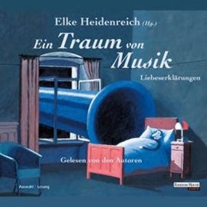 Ein Traum von Musik, Elke Heidenreich