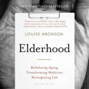Elderhood audiobook, Louise Aronson