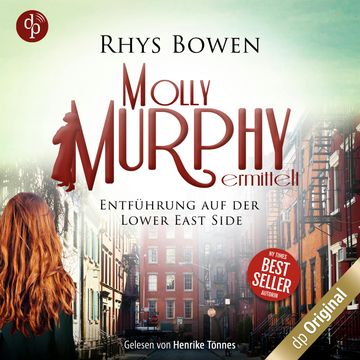 Entführung auf der Lower East Side - Molly Murphy ermittelt-Reihe, Band 12 (Ungekürzt) audiobook, Rhys Bowen