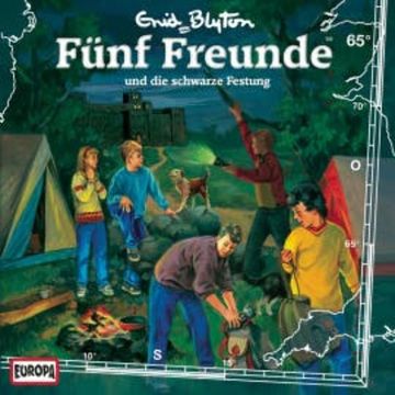 Folge 65: Fünf Freunde und die schwarze Festung audiobook, Gabriele Hartmann
