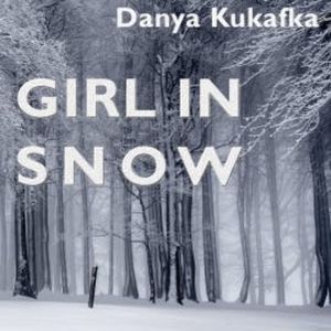 Girl in Snow, Danya Kukafka