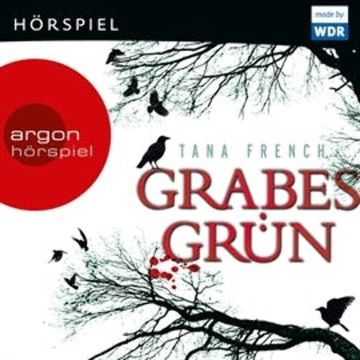 Grabesgrün audiobook, Tana French