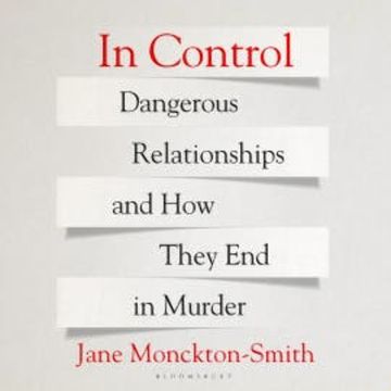 In Control audiobook, Jane Monckton Smith