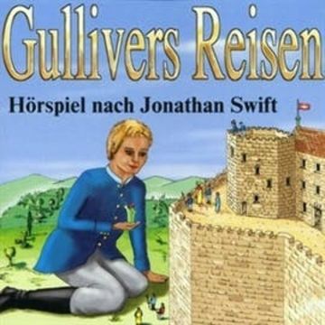 Kinderklassiker - Gullivers Reisen audiobook, J. Swift