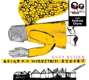 Książka wszystkich rzeczy, Guus Kuijer