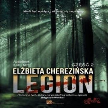 Legion cz.2, Elżbieta Cherezińska