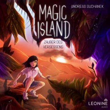 Magic Island - Zauber des Vergessens (Band 2) audiobook, Andreas Suchanek