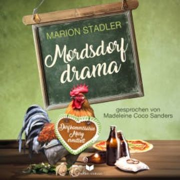 Mordsdorfdrama audiobook, Marion Stadler