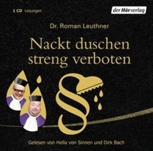 Nackt duschen streng verboten, Roman Leuthner