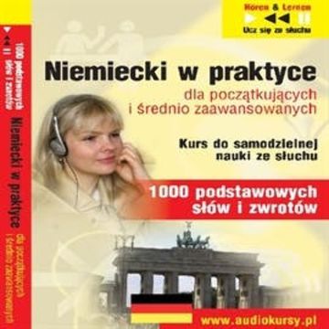 Niemiecki w praktyce dla początkujących 1000 słów i zwrotów audiobook, Dorota Guzik