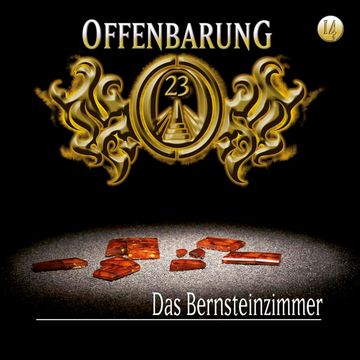 Das Bernsteinzimmer (Offenbarung 23 Folge 14) audiobook, Jan Gaspard