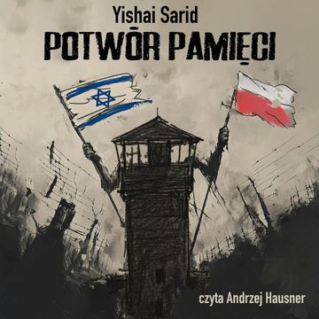 Potwór pamięci audiobook, Yishali Sarid