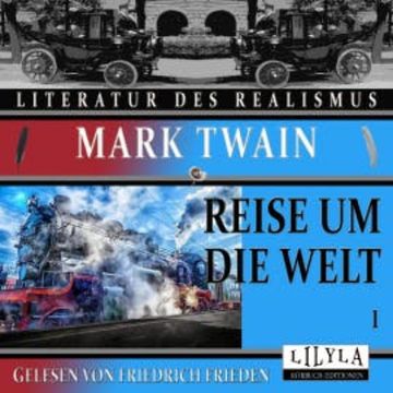 Reise um die Welt 1 audiobook, Mark Twain