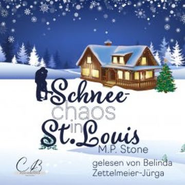 Schneechaos in St. Louis audiobook, M. P. Stone