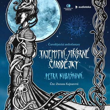 Tajemství stříbrné čarodějky audiobook, Petra Kubašková