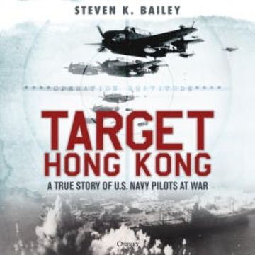 Target Hong Kong audiobook, Steven K. Bailey