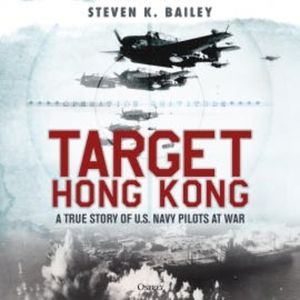 Target Hong Kong, Steven K. Bailey