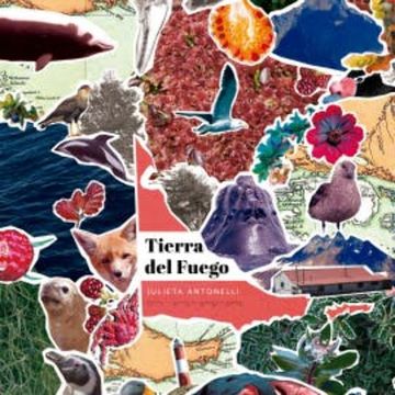Tierra del Fuego audiobook, Julieta Antonelli