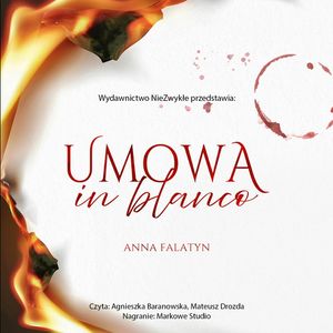 Umowa in blanco, Anna Falatyn