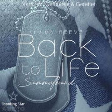 Verloren, Gefunden & Gerettet - Back to Life, Sammelband 1 (ungekürzt) audiobook, Kimmy Reeve