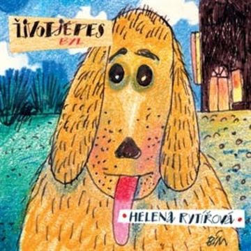 Život byl pes audiobook, Helena Rytířová