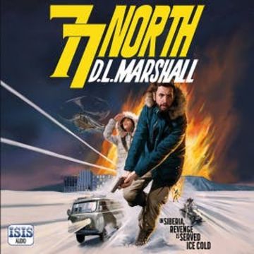 77 North audiobook, D.L. Marshall