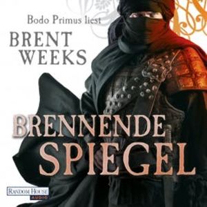 Brennende Spiegel, Brent Weeks