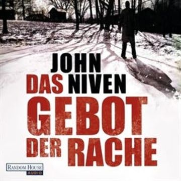Das Gebot der Rache audiobook, John Niven